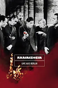 Постер к фильму «Rammstein: Live aus Berlin (1998)»