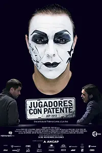 Главный постер фильма «Jugadores con Patente (2013)»