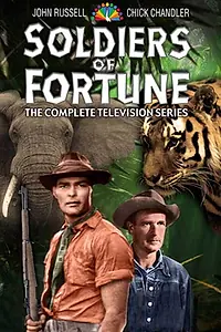Главный постер сериала «Солдаты удачи (1955 - 1957)»