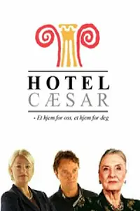 Постер к сериалу «Отель «Цезарь» (1998 - 2017)»