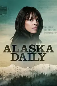 Постер к сериалу «Аляска Дэйли (2022 - 2023)»