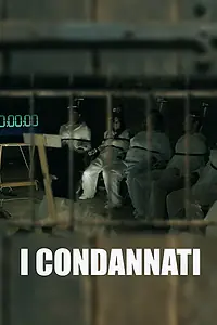Постер к фильму «I condannati (2021)»