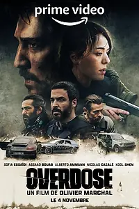 Постер к фильму «Передозировка (2022)»