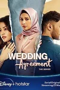 Главный постер сериала «Wedding Agreement: The Series (2022)»