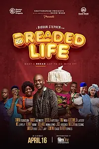 Главный постер фильма «Breaded Life (2021)»