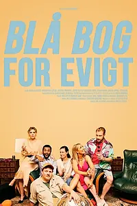 Постер к сериалу «Blå bog for evigt (2021)»