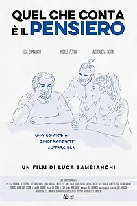 Постер к фильму «Quel che conta è il pensiero (2020)»