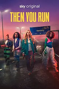 Постер к сериалу «Тогда беги (2020)»