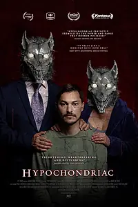 Главный постер фильма «Ипохондрик (2022)»
