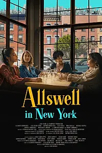 Главный постер фильма «Allswell in New York (2022)»
