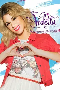 Постер к сериалу «Violetta: Momentos favoritos (2021)»