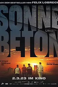 Главный постер фильма «Солнце и бетон (2023)»