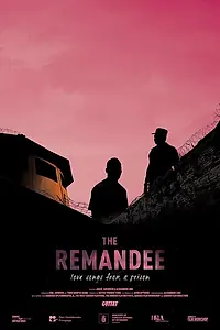 Главный постер фильма «The Remandee (2020)»