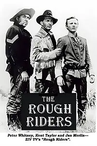 Постер к сериалу «The Rough Riders (1958 - 1959)»