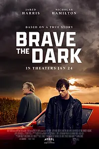 Постер к фильму «Brave the Dark (2023)»