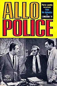 Постер к сериалу «Алло, полиция (1966 - 1970)»