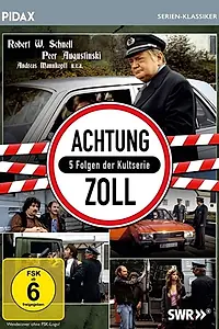 Постер к сериалу «Achtung Zoll! (1980 - 1981)»
