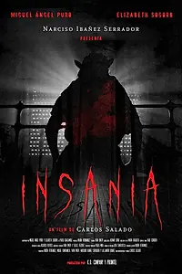Главный постер фильма «Insania (2019)»