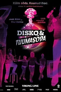 Постер к фильму «Диско и ядерная война (2009)»