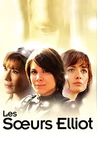 Постер к сериалу «Сестры Эллиот (2007)»