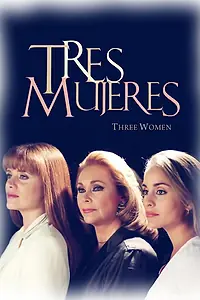 Постер к сериалу «Три женщины (1999 - 2000)»
