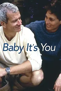 Постер к фильму «Baby, It's You (1998)»