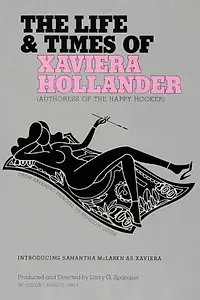 Главный постер фильма «The Life and Times of Xaviera Hollander (1974)»