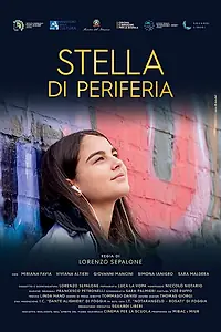 Постер к фильму «Stella di periferia (2021)»