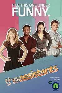 Постер к сериалу «Ассистенты (2009)»