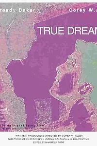 Постер к фильму «True Dreams (2002)»