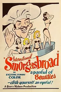 Главный постер фильма «International Smorgas-Broad (1965)»