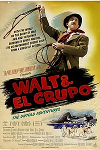 Постер к фильму «Walt & El Grupo (2008)»