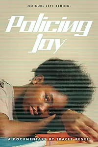 Постер к фильму «Policing Joy (2022)»