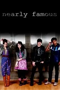 Главный постер сериала «Почти знамениты (2007)»