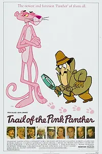 Постер к фильму «След Розовой Пантеры (1982)»