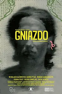 Главный постер фильма «Gniazdo (2021)»