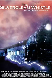 Постер к фильму «The Silvergleam Whistle (2003)»