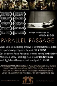 Постер к фильму «Parallel Passage (2003)»