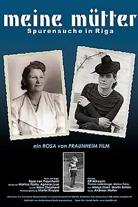 Главный постер фильма «Моя мать — поиски начались в Риге (2007)»