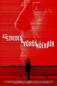 Постер к фильму «Az ezredes a vörös nöért sír (2020)»