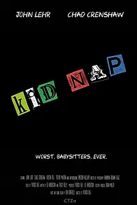 Постер к фильму «Kid Nap (2021)»