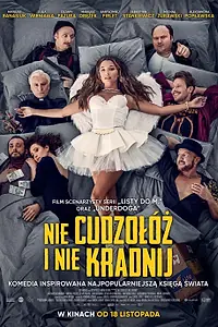 Главный постер фильма «Nie cudzolóz i nie kradnij (2022)»