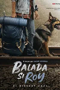 Главный постер фильма «Balada Si Roy (2022)»