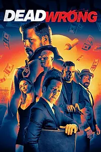 Постер к фильму «Dead Wrong (2024)»