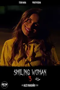 Главный постер фильма «Smiling Woman 3 (2021)»