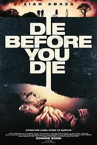 Постер к фильму «Die Before You Die (2024)»