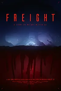 Постер к фильму «Freight (2019)»