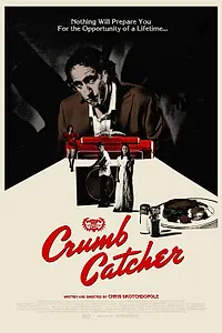 Постер к фильму «Crumb Catcher (2023)»