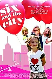 Главный постер фильма «Six and the City (2003)»