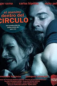 Главный постер фильма «La huella del crimen 3: El asesino dentro del círculo (2010)»
